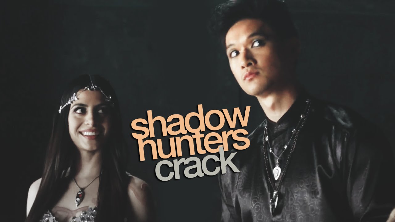 shadowhunters crack || kill my boyfriend
