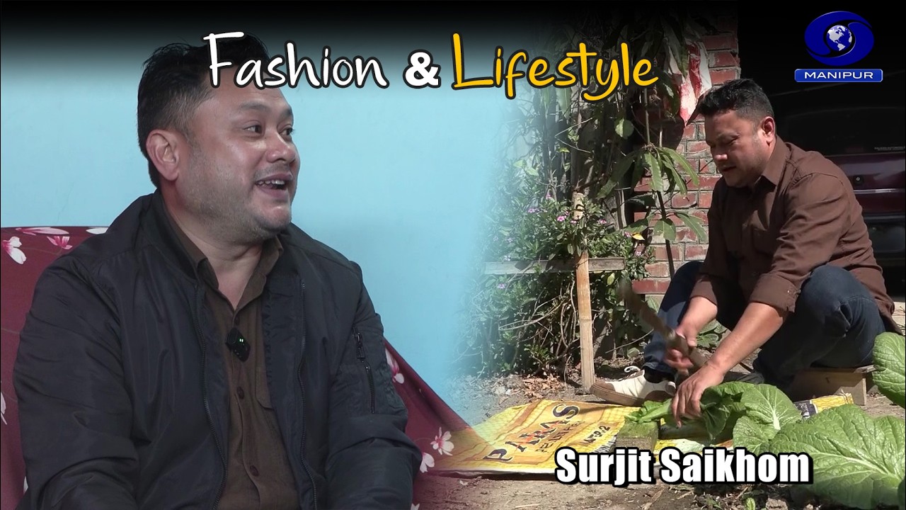 Fashion & Lifestyle | Surjit Saikhom