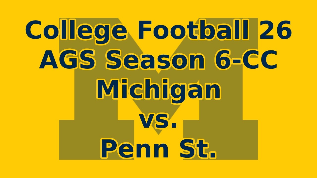 CFB26-AGS Season 6-Michigan vs. Penn St.-Conference Championship