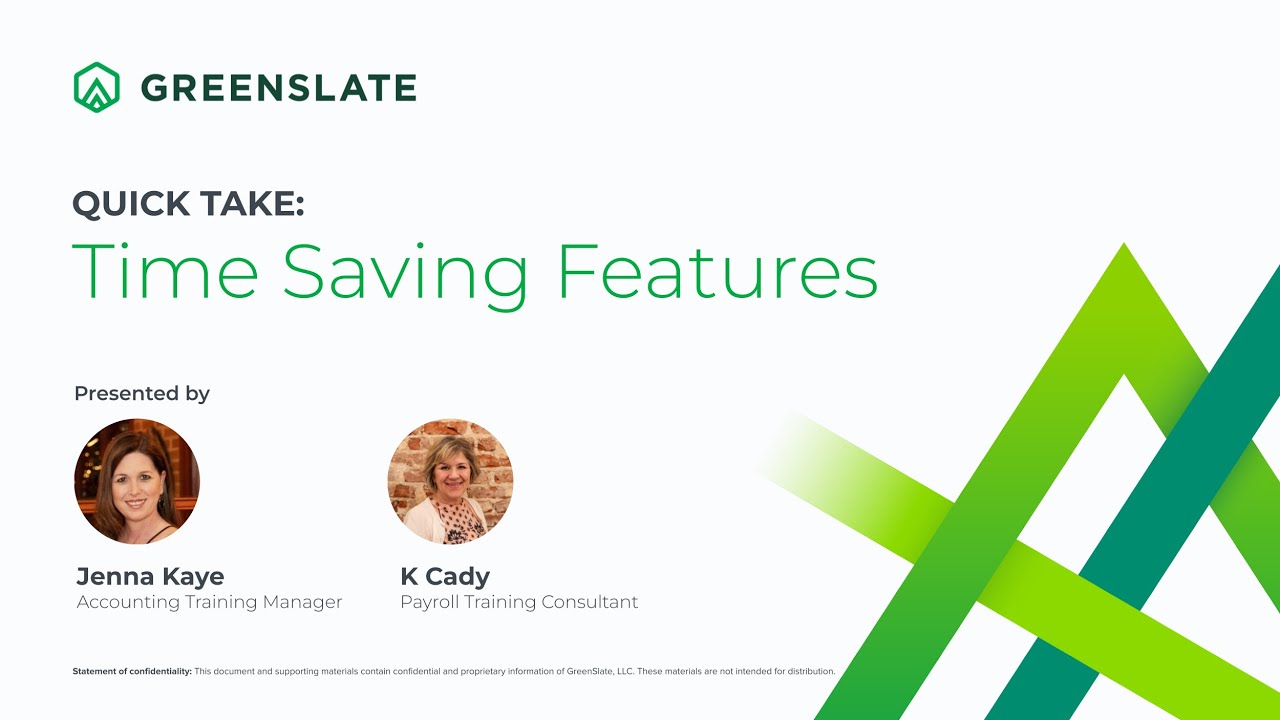 QUICK TAKE: Time Saving Features