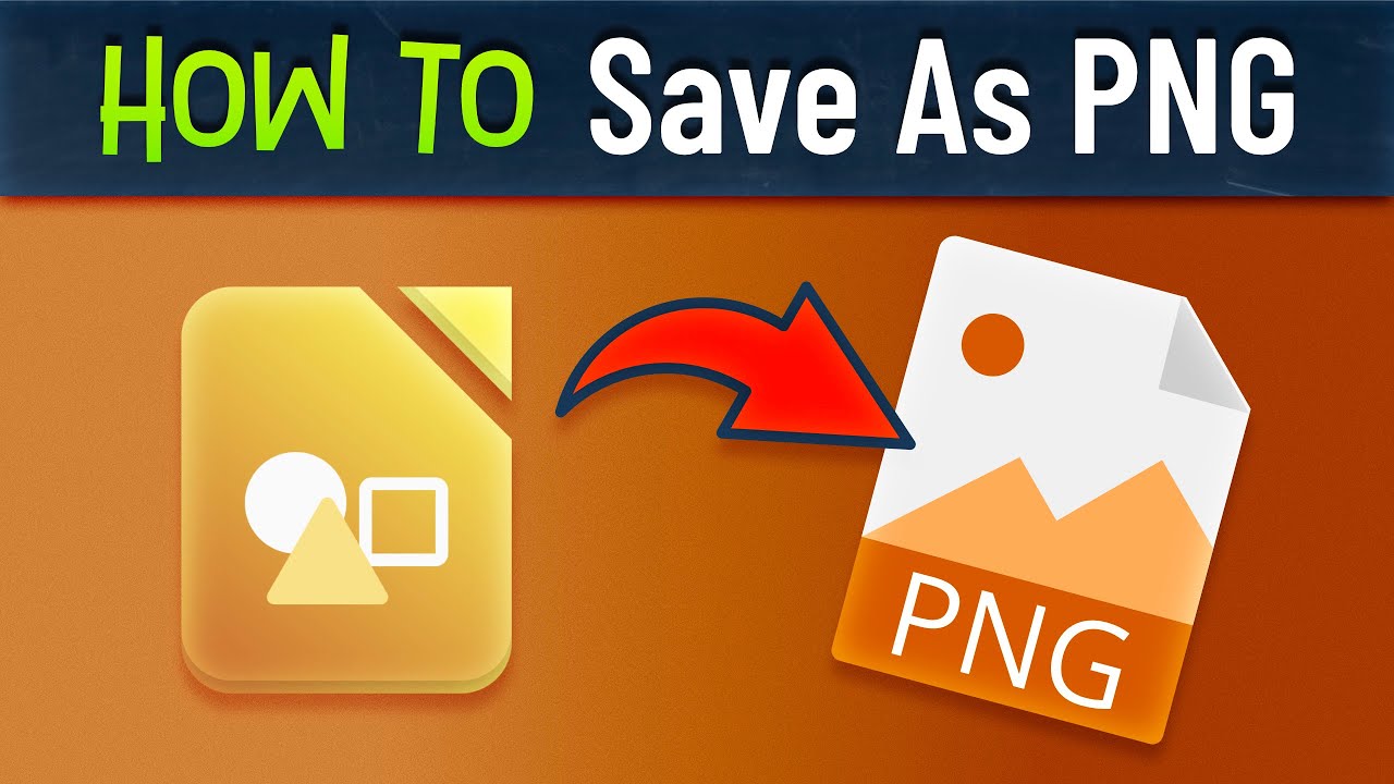 LibreOffice Draw: Save as PNG Image Easily