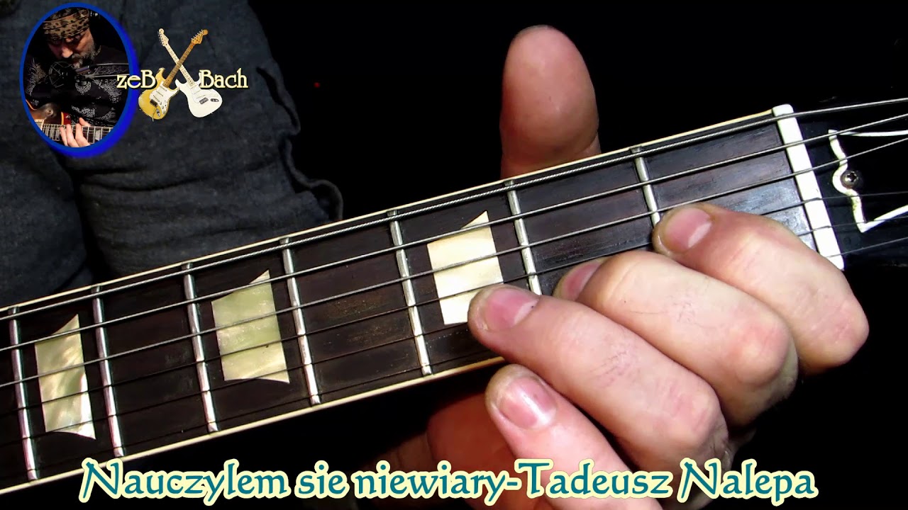 Gitara-jak grac-Nauczylem sie niewiary Tadeusz Nalepa