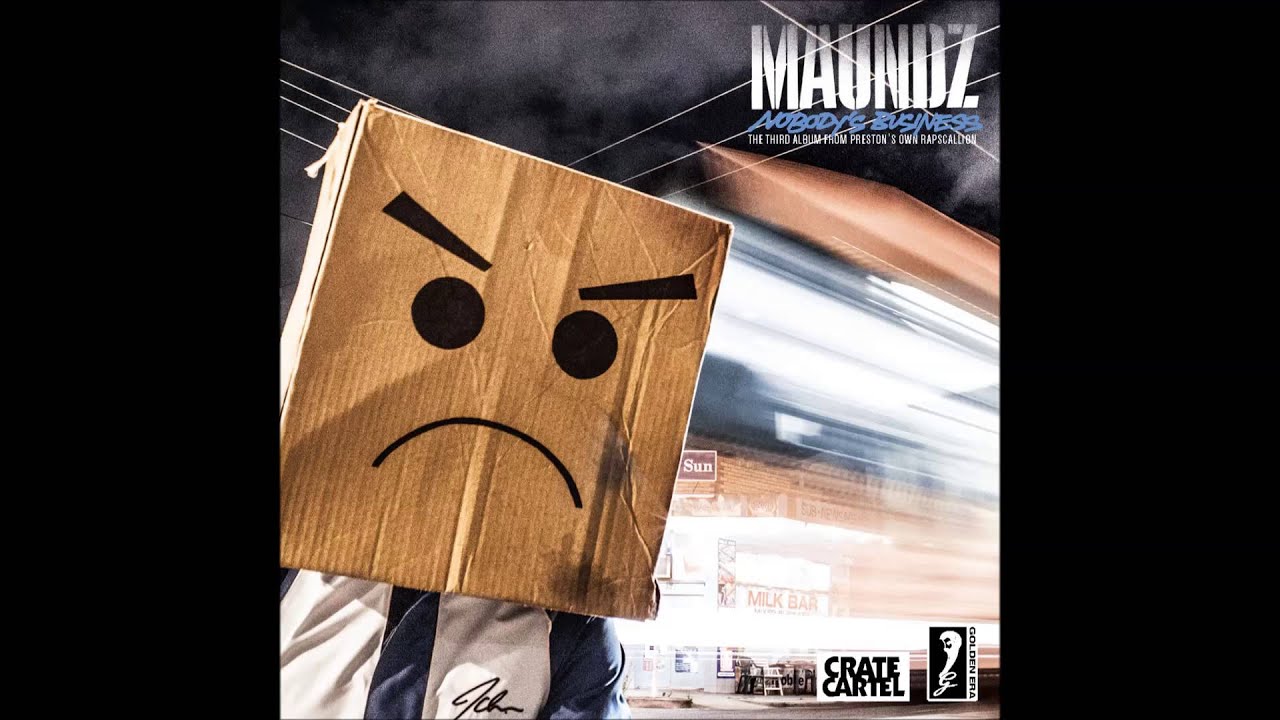 Maundz - Mad Nice (Ft. Hilltop Hoods)