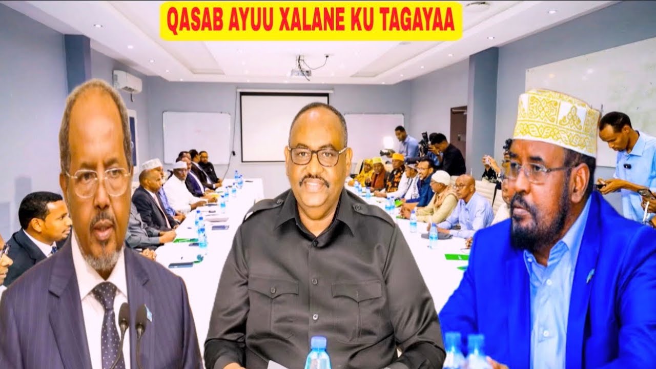 Xog Culus Xasan Sheekh oo Qasab lagu gaynayo Xalane,Mucaaradka oo is Diyaariyay,Doorashada la doonay