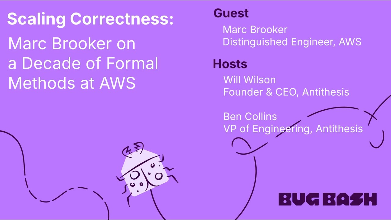 Scaling Correctness: Marc Brooker on a Decade of Formal Methods at AWS