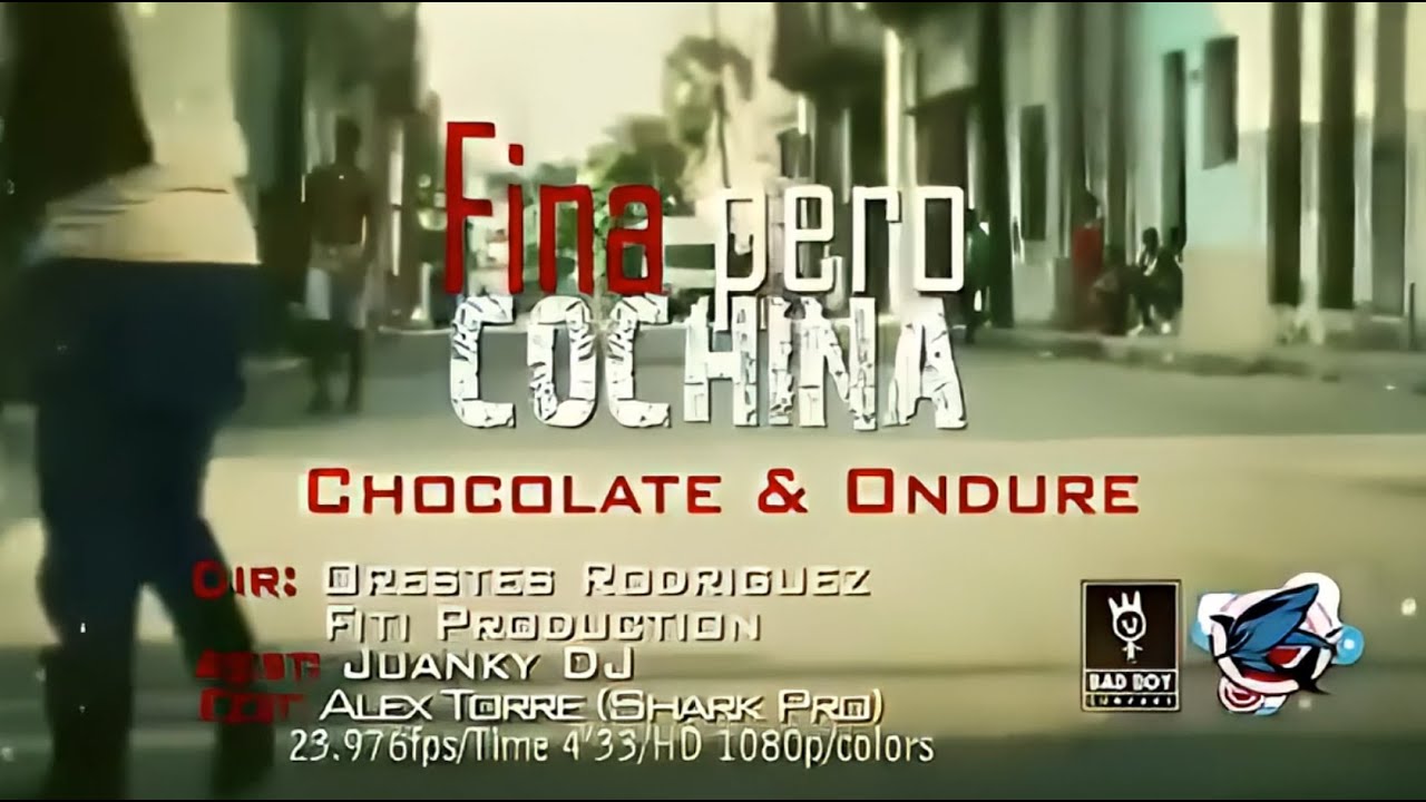 EL Ondure, Chocolate MC - Fina Pero Cochina
