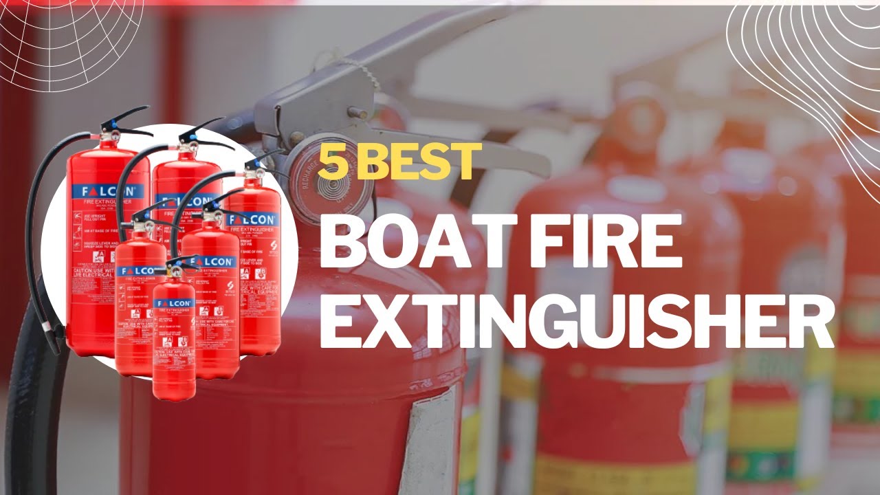 5 best boat fire extinguisher