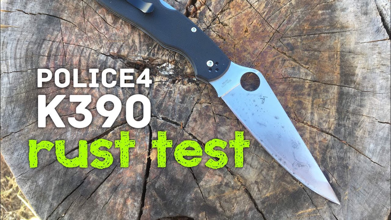 Spyderco Police 4 K390 Steel - Rust Test vs other steels
