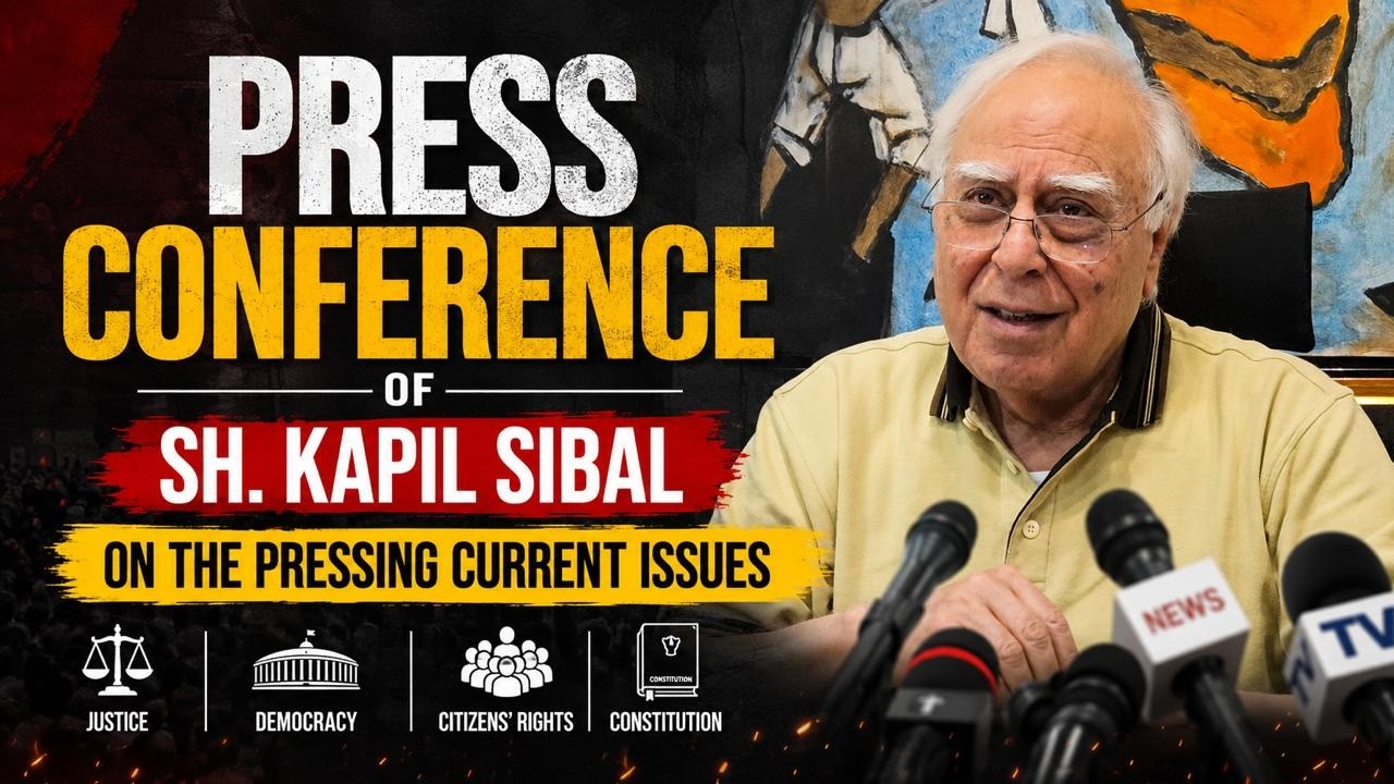 Press Conference of Sh. Kapil Sibal on the pressing current issues #pressconference
