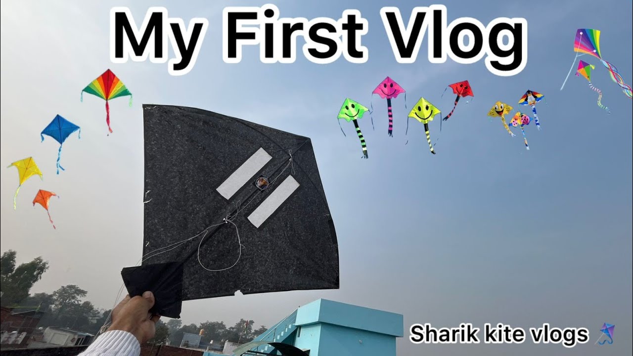 My First Vlog  🔥|| My First Vlog 2025 || Kite Collection Vlog 🪁🪁shariq kite vlog ✨✨ 