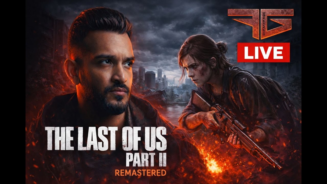 අද LIVE – The Last of Us Part II Remastered 🔥 | Revenge Begins!