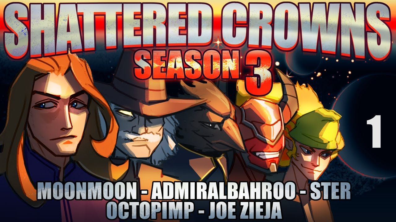 Shattered Crowns Season 3 Ep. 1 (DnD Campaign)