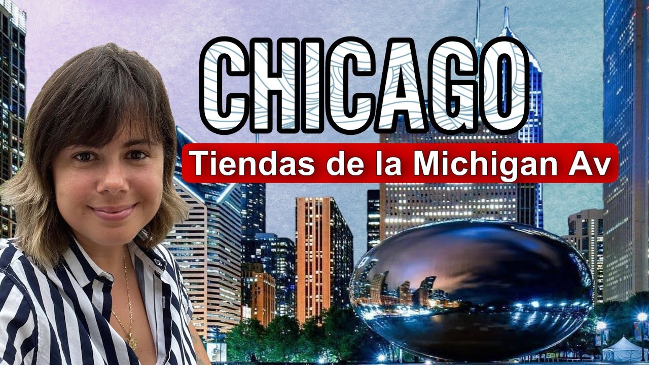 CHICAGO, Las mejores tiendas de la MICHIGAN AVENUE, y el STARBUCKS más grande del mundo!!! EP#6