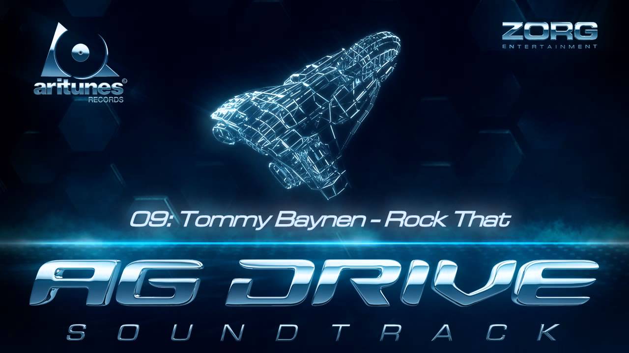 AG Drive Soundtrack: Tommy Baynen - Rock That