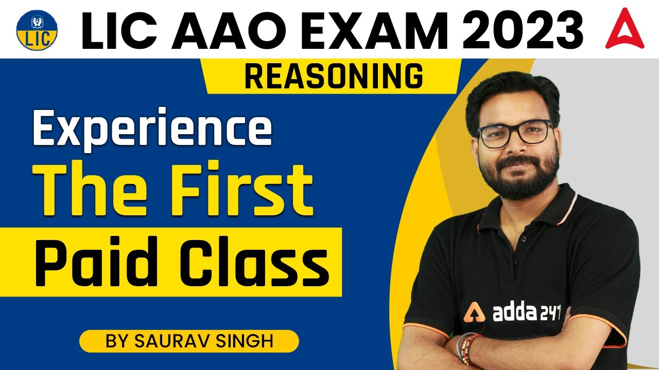 LIC AAO 2023 | Experience The First Paid Class of LIC AAO REASONING BY SAURAV SINGH