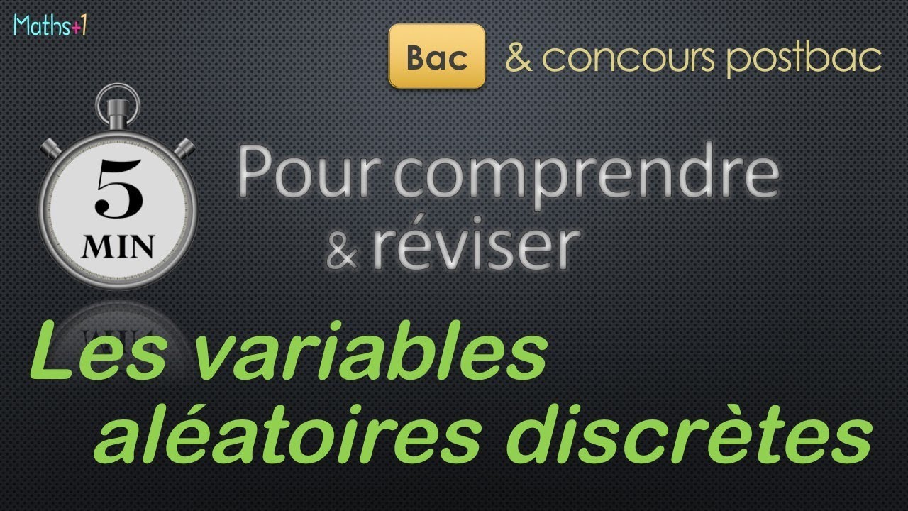 Variable Aléatoire discrète (Bac & concours postbac)