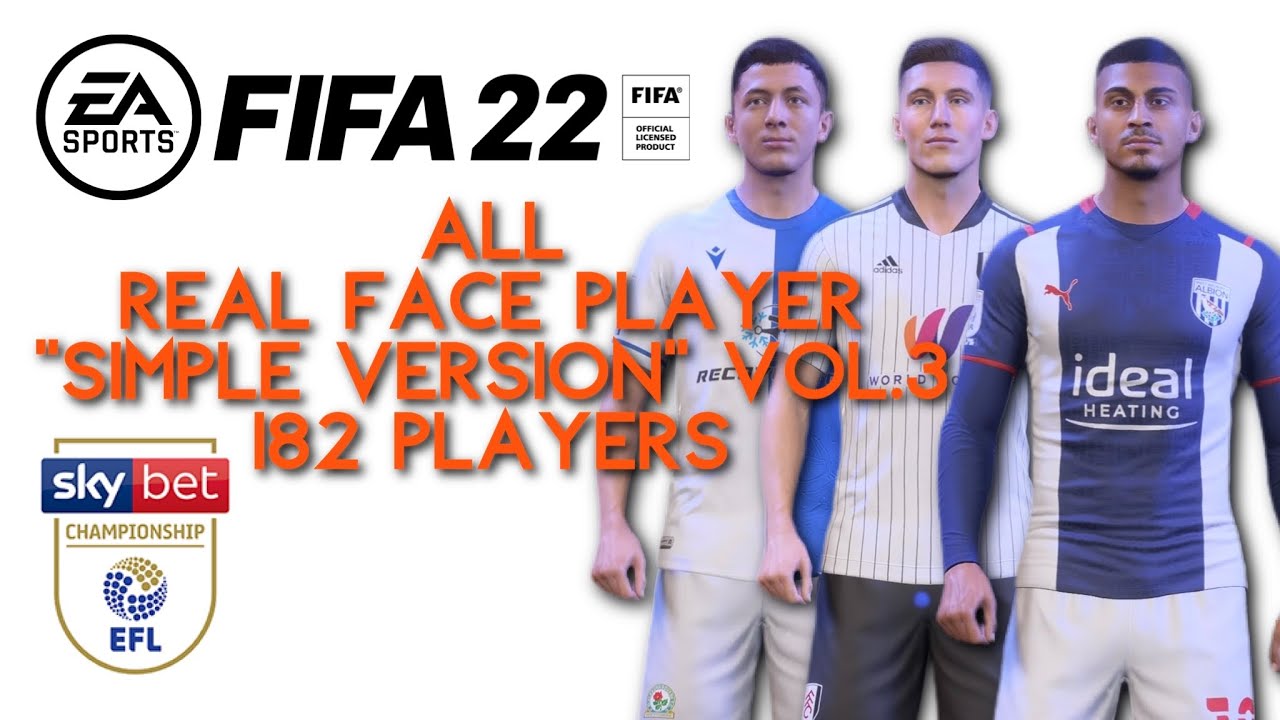 【FIFA22】All Real Face Player "Simple version" Vol.3 182Players【EFL championship】