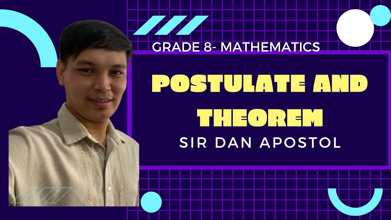 Postulate and Theorem