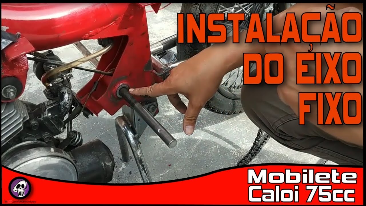 COMO INSTALAR EIXO FIXO NA MOBILETE (Arrumando a primeira gambiarra).