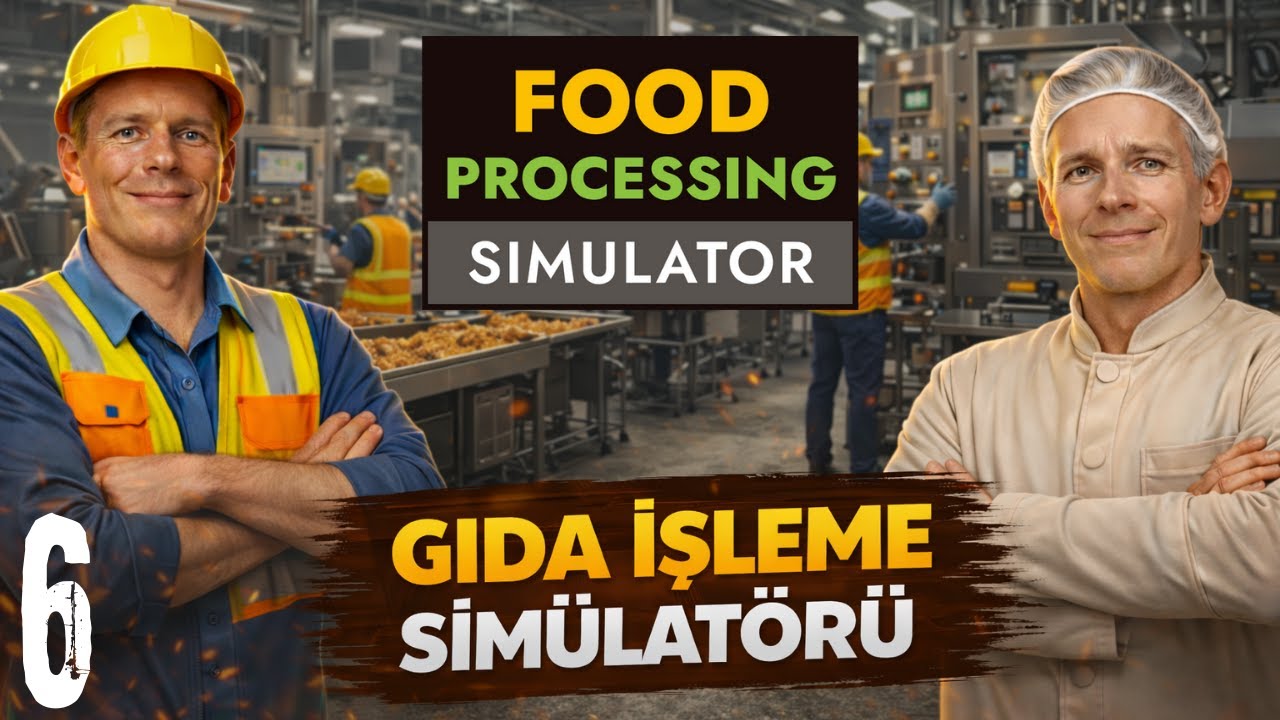 İŞÇİLERİMİZİ GELİŞTİRİYORUM! | FOOD PROCESSİNG SİMULATOR | BÖLÜM 6