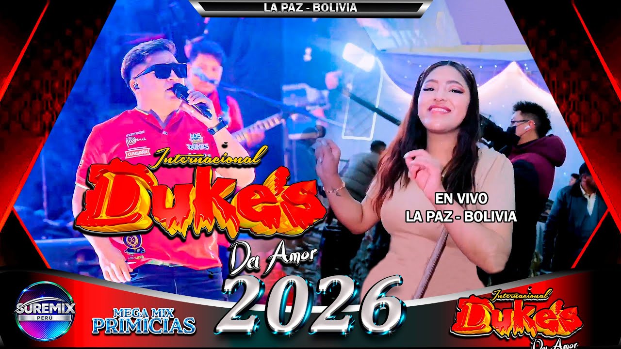 Agrupación LOS DUKES Mix En Vivo 2026 LA PAZ - BOLIVIA / SureMix Perú
