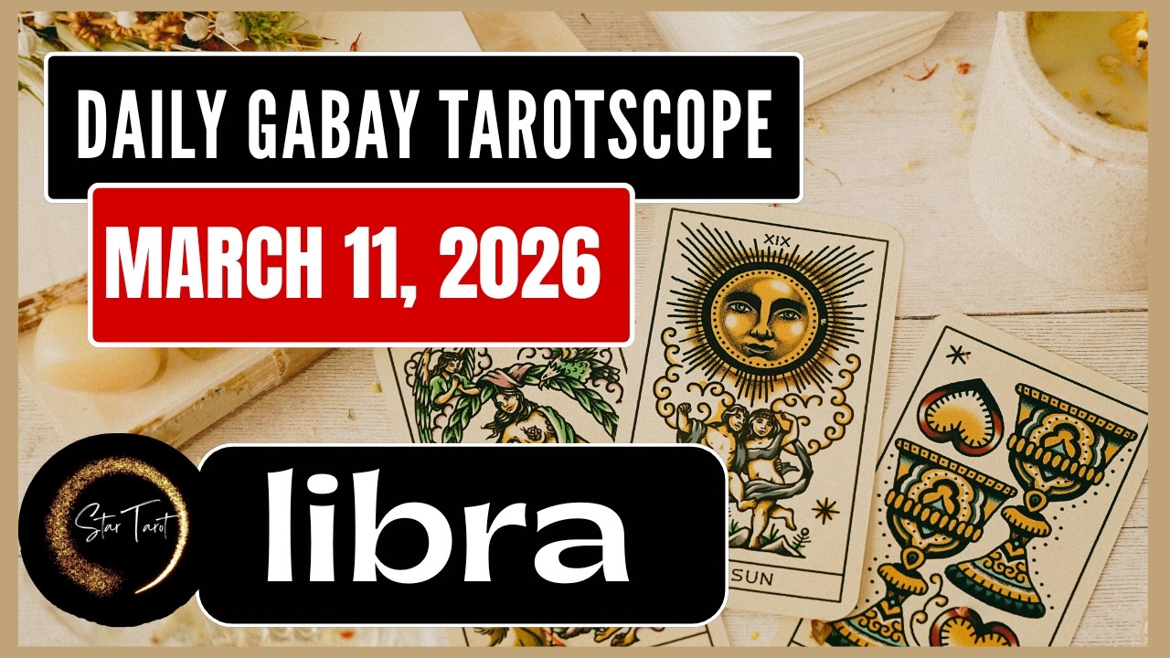 ANO'NG KAILANGAN MONG MALAMAN NGAYON LIBRA MARCH 11, 2026  💫DAILY GABAY TAROTSCOPE