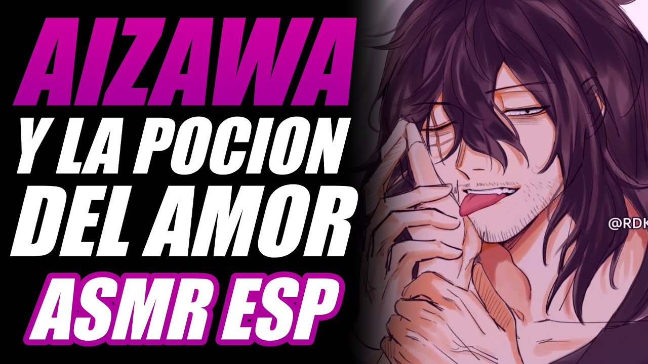 Aizawa y la POCION del AMOR 💜 | Aizawa ASMR Español | ASMR Aizawa