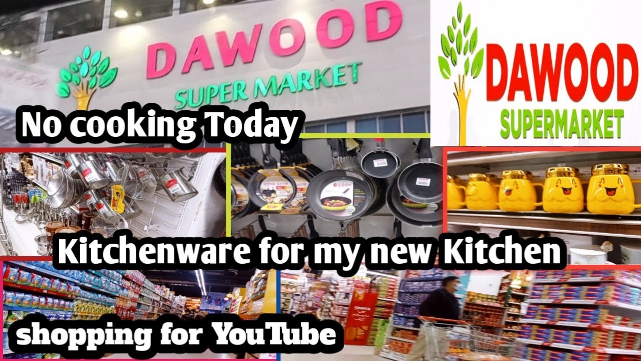 Dawood Super Mart HYD, | shopping for kitchenware kitchen shopping | shopping  FOR YouTube channel