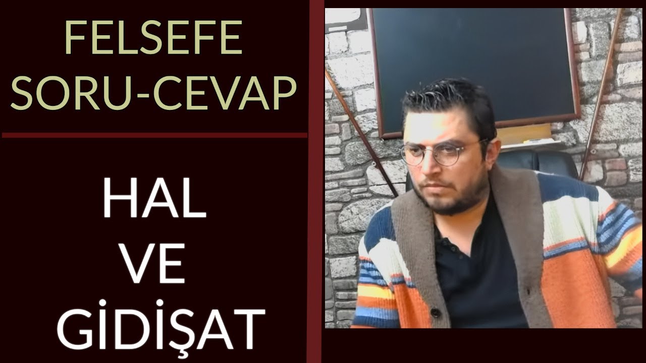 Felsefe Soru-Cevap Hal ve Gidişat