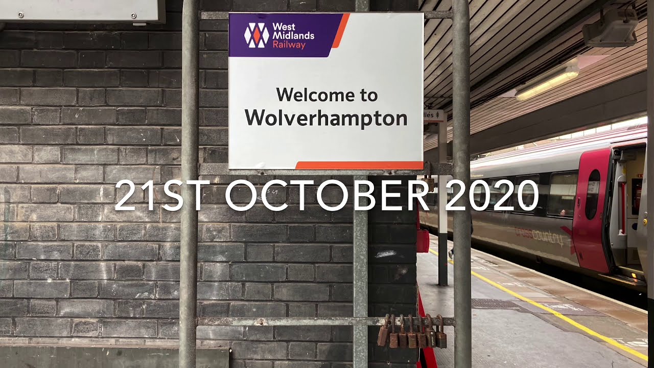 Trains at Wolverhampton 21st October 2020