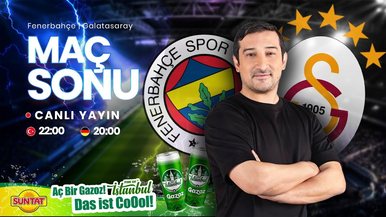 ⚽ Fenerbah&ccedil;e -Galatasaray Derbisi Ma&ccedil; Sonu Canlı Yayın | Kadık&ouml;y Boğası Serhat Akın Değerlendiriyor