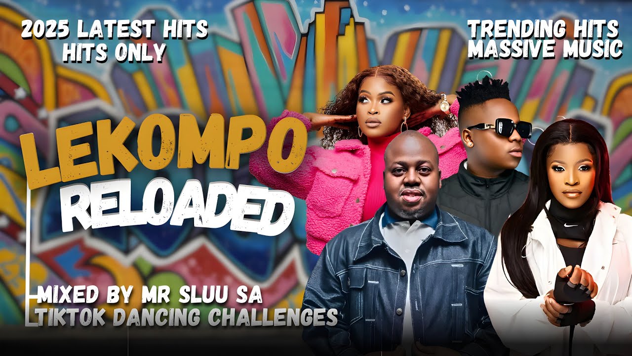 LEKOMPO RELOADED 2025| 29 AUG| TRENDING HITS| TIKTOK CHALLENGES DANCE| LATEST HITS| MASSIVE MUSIC