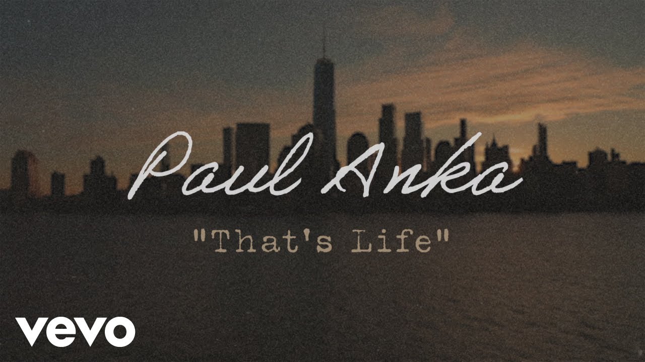 Paul Anka - That's Life (Lyric Video)