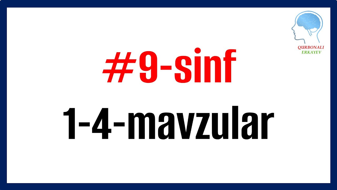 9-sinf 1-4-mavzular (Viruslar, Prokariot va Eukariotlar) ||  (Вируслар, Прокариот ва Эукариотлар)