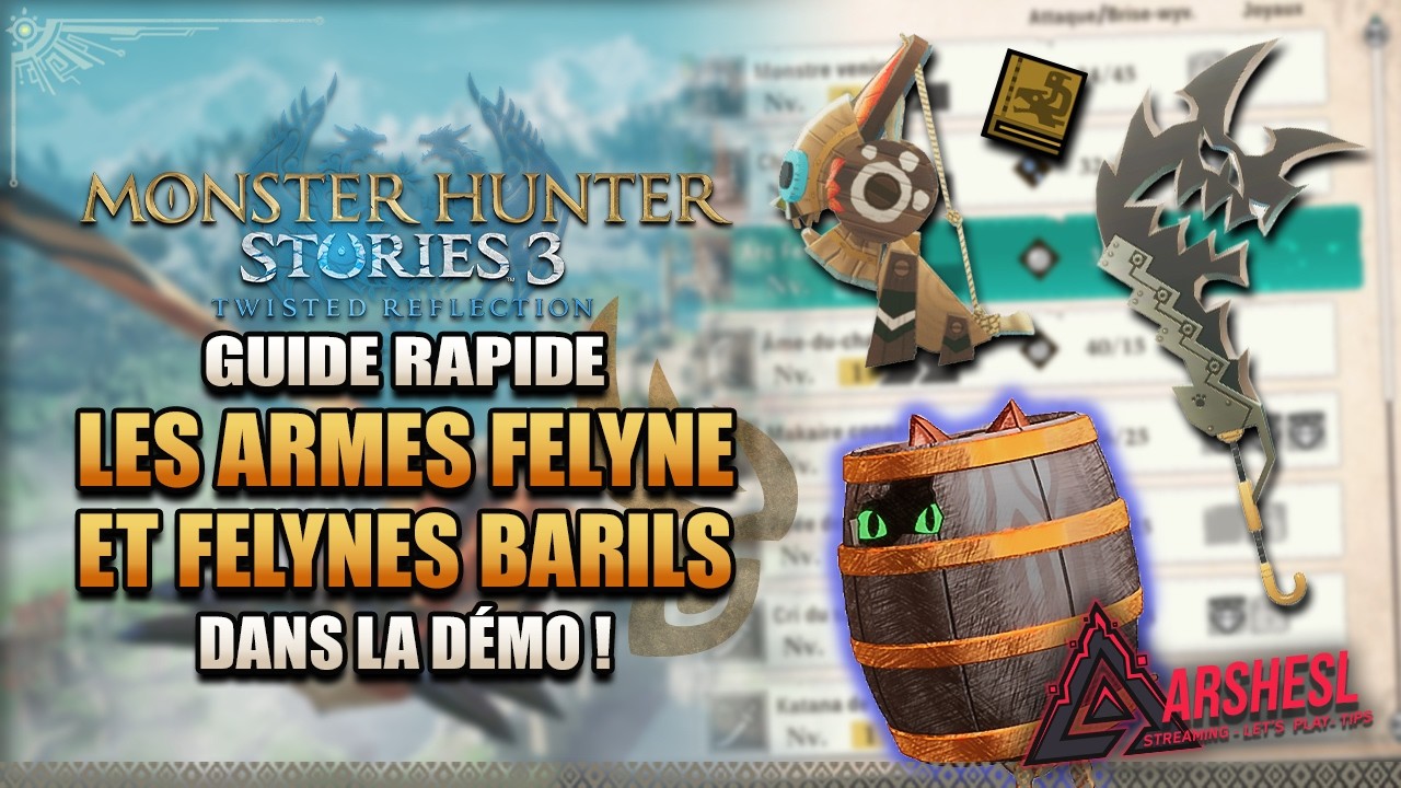 Comment AVOIR les armes Felynes dans la démo de Monster Hunter Stories 3 !