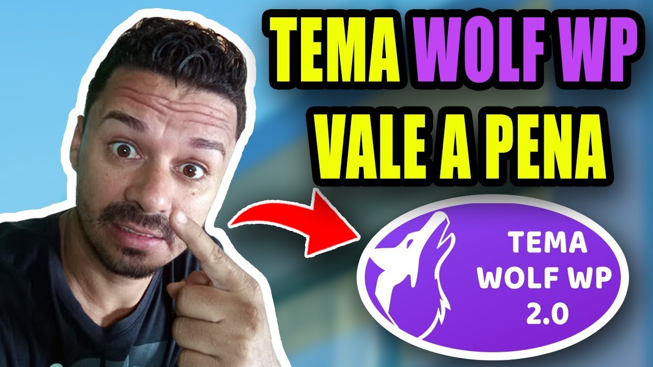 WOLF WP É BOM | WOLF WP ESSE TEMA E BOM | TEMA WOLF WP VALE A PENA