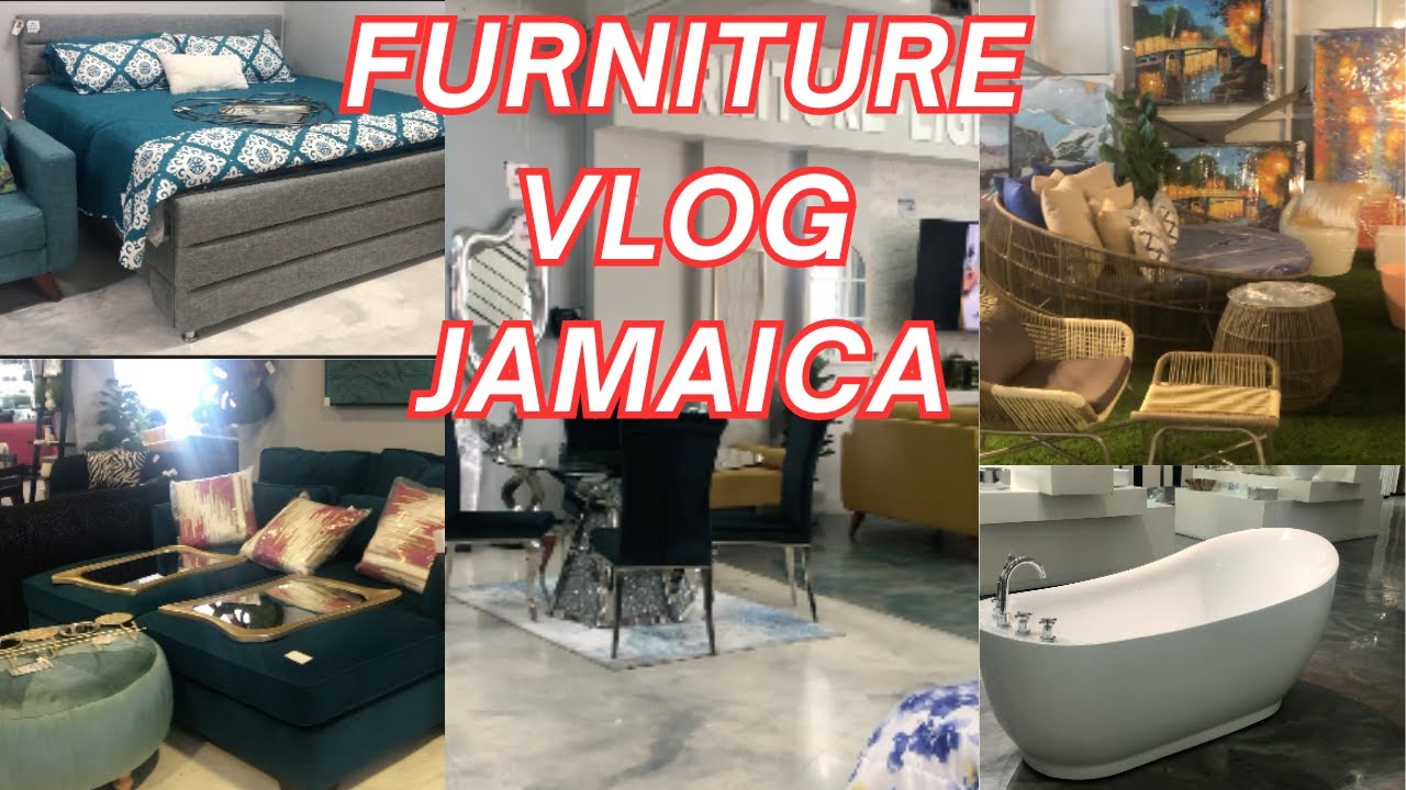 FURNITURE VLOG JAMAICA WITH PRICES