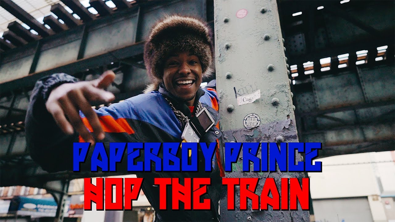 Hop the Train - Paperboy Prince