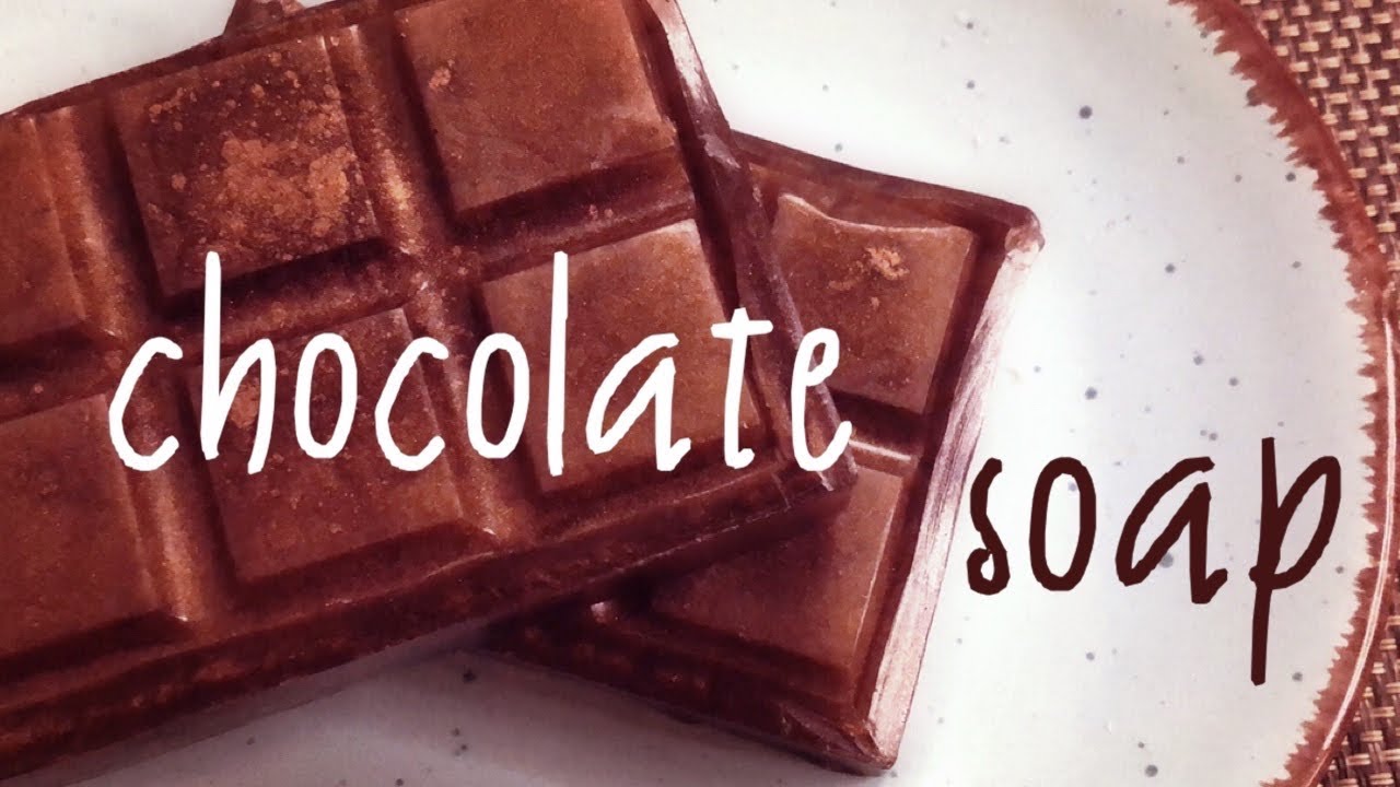 Chocolate soap- looks like chocolate but you can wash your hands with it.