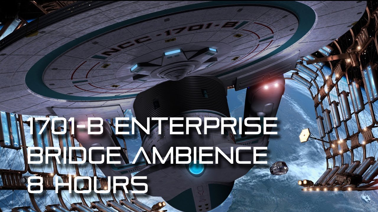 🎧 Enterprise 1701-B  Bridge Ambience (Star Trek sleep sounds)