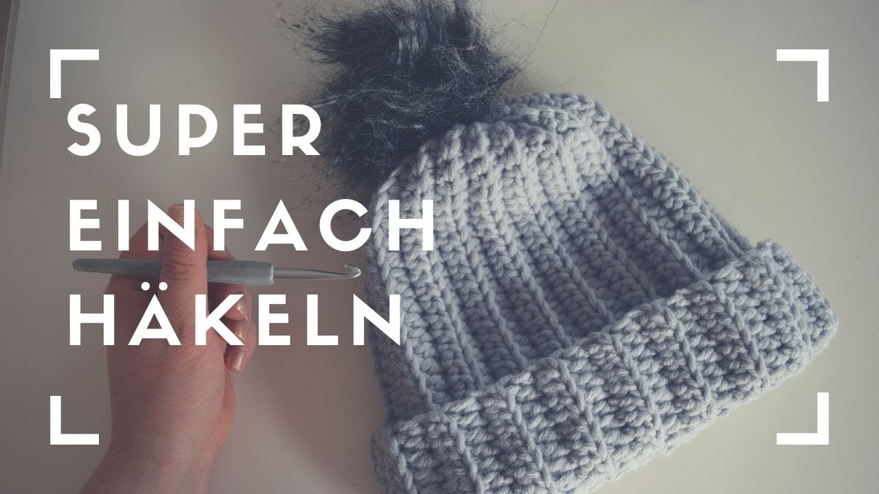 DIE EINFACHSTE MÜTZE HÄKELN #häkelnmachtglücklich