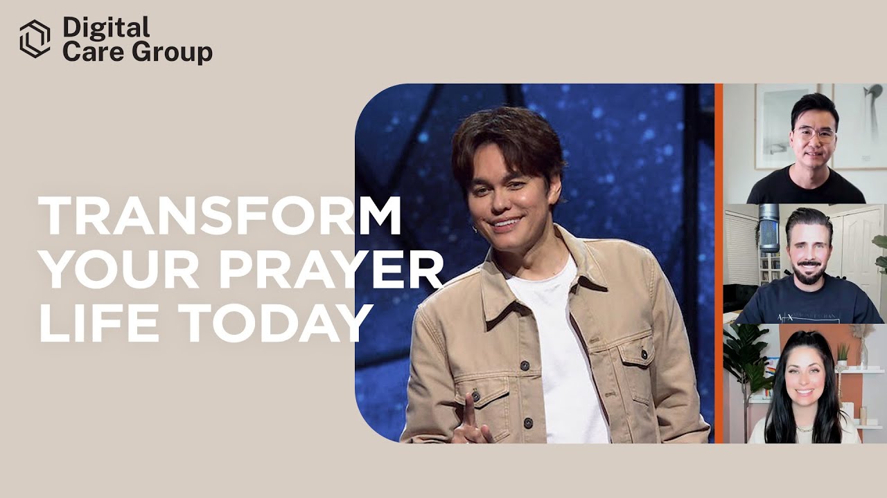 Transform Your Prayer Life Today! | GRC Online Digital Care Group #17 (Joseph Prince)