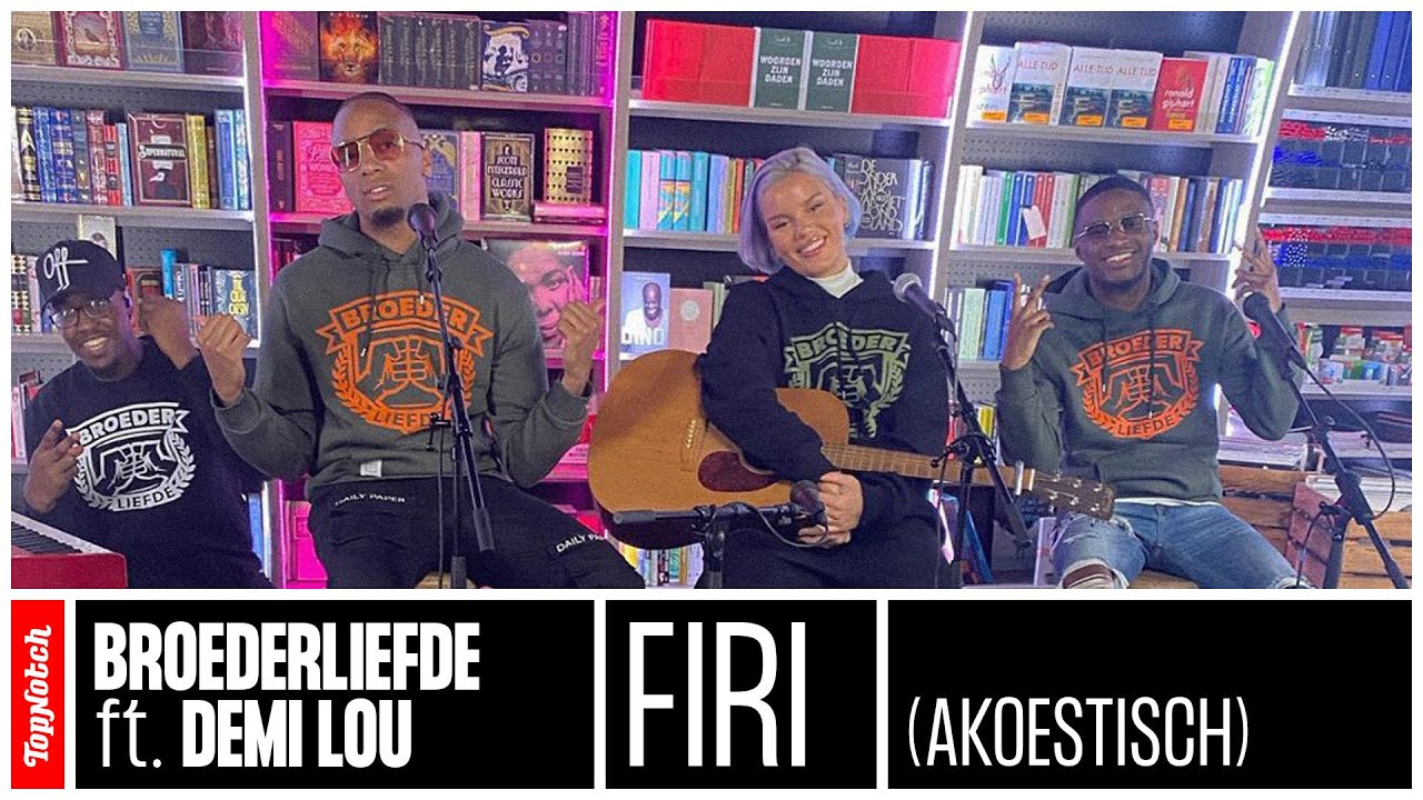 Broederliefde ft. Demi Lou - Firi (Akoestisch)