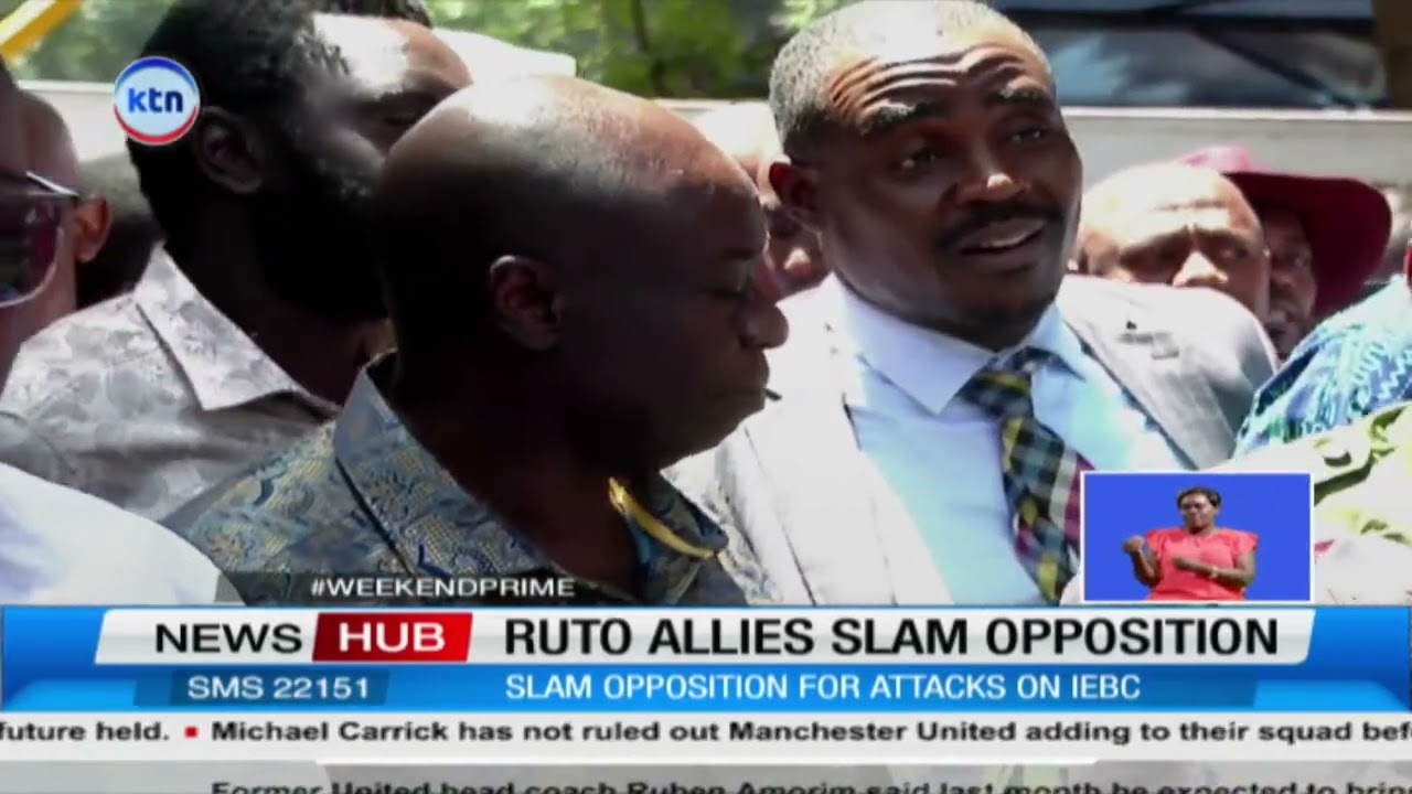 Opposition mistrust of IEBC sparks Ruto allies’ rebuttal