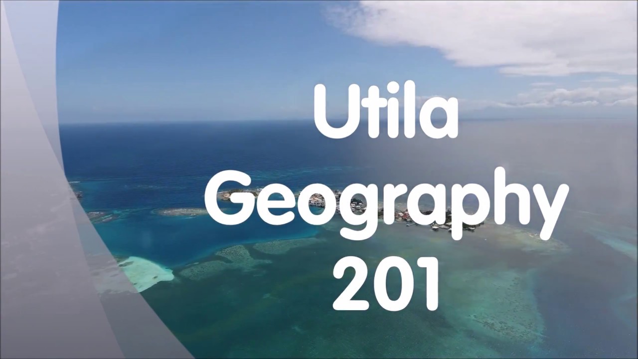 Utila Southshore Geography In Less than 11 mins! Part 2.