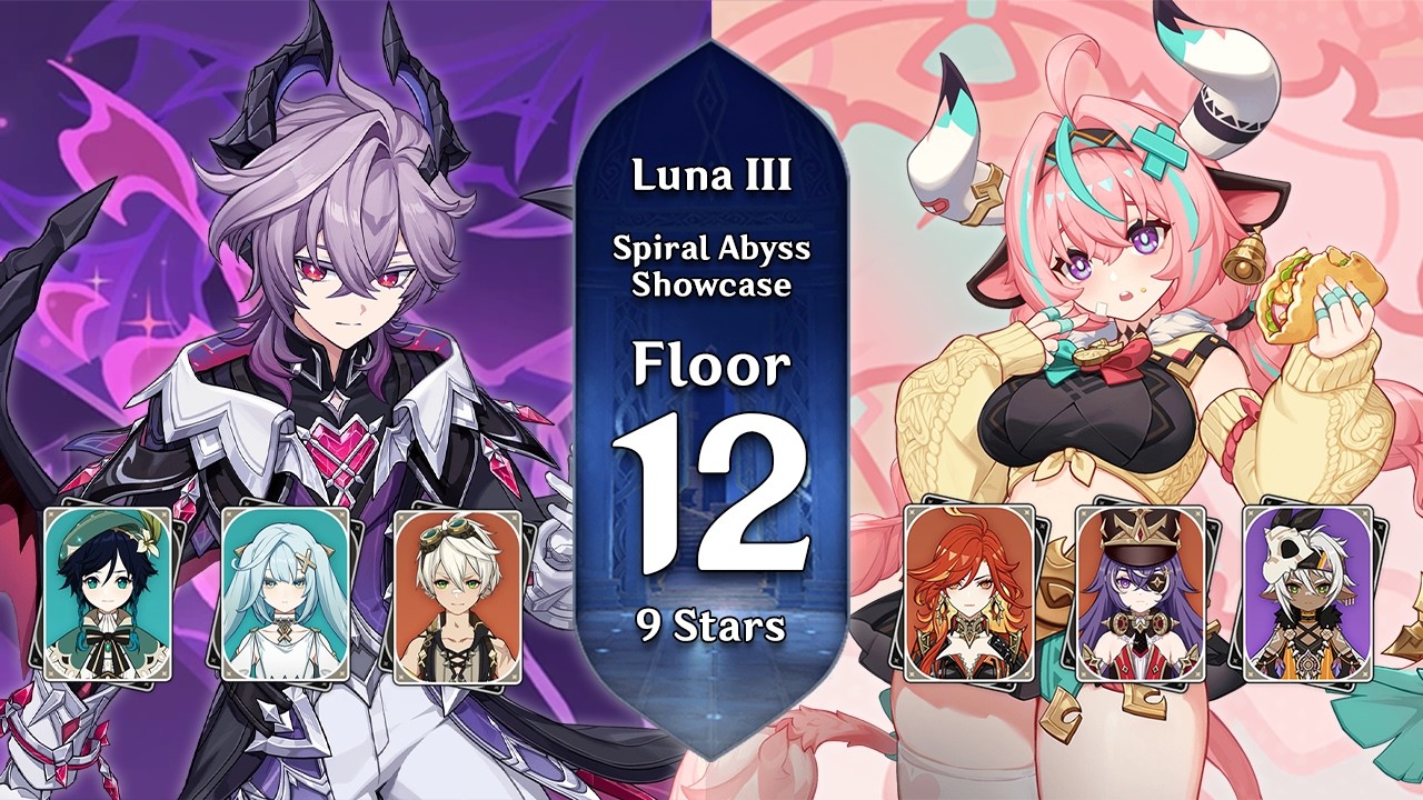 Durin Hexerei & Varesa Overload - Luna III Spiral Abyss - Floor 12 (9 Stars) Showcase