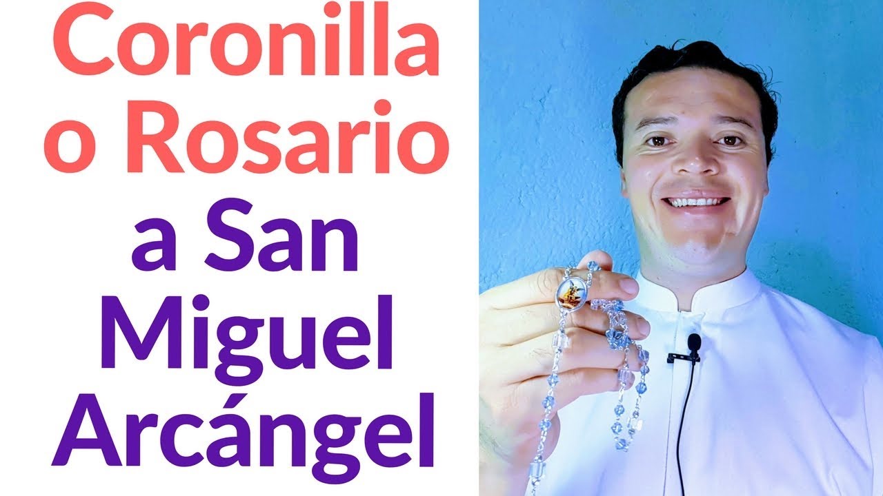 Coronilla o Rosario a San Miguel Arcángel