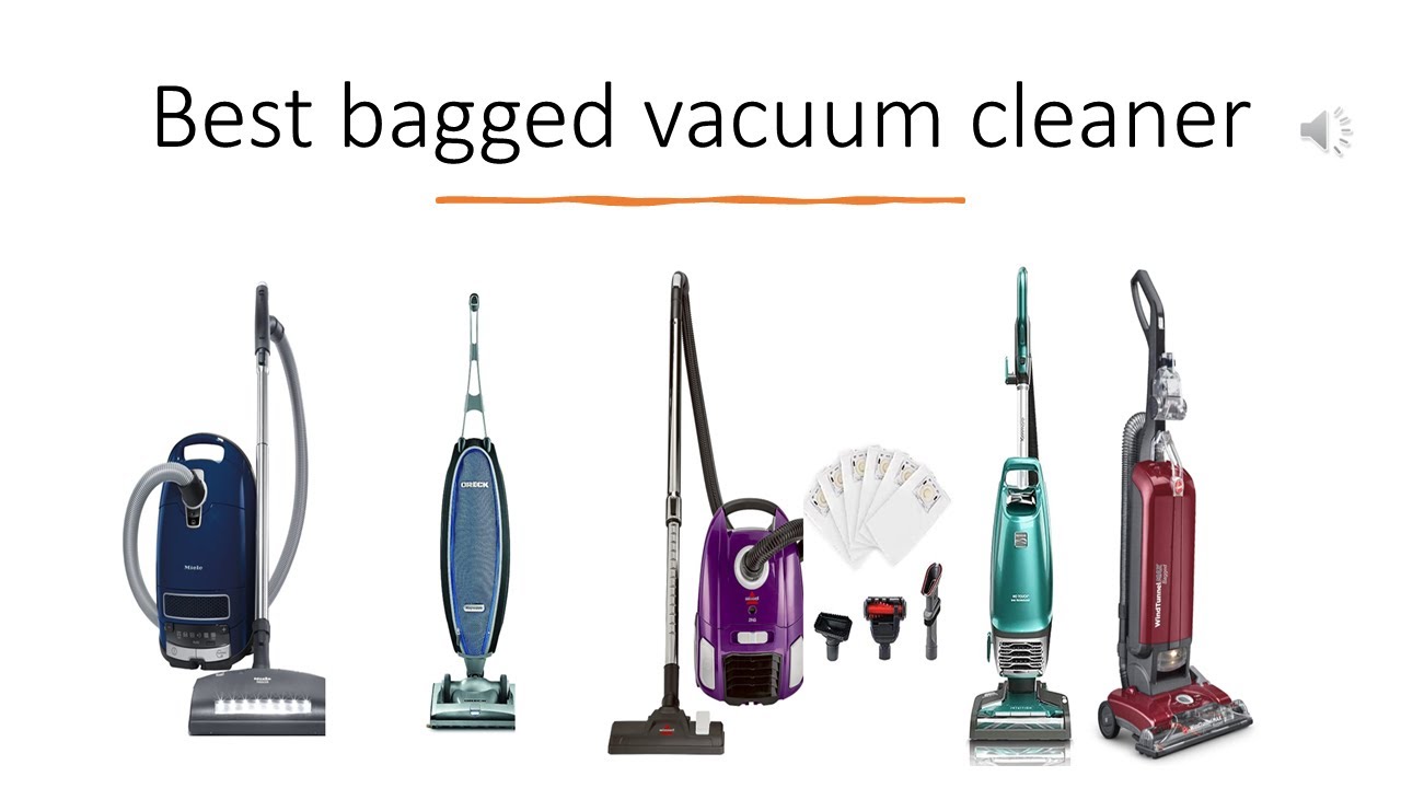 Best bagged vacuum cleaner
