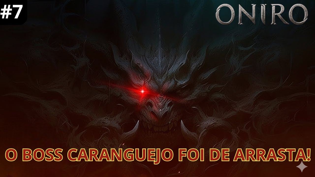 ONIRO - BOSS DO CARANGUEJO VIROU MOQUECA - GAMEPLAY PT BR