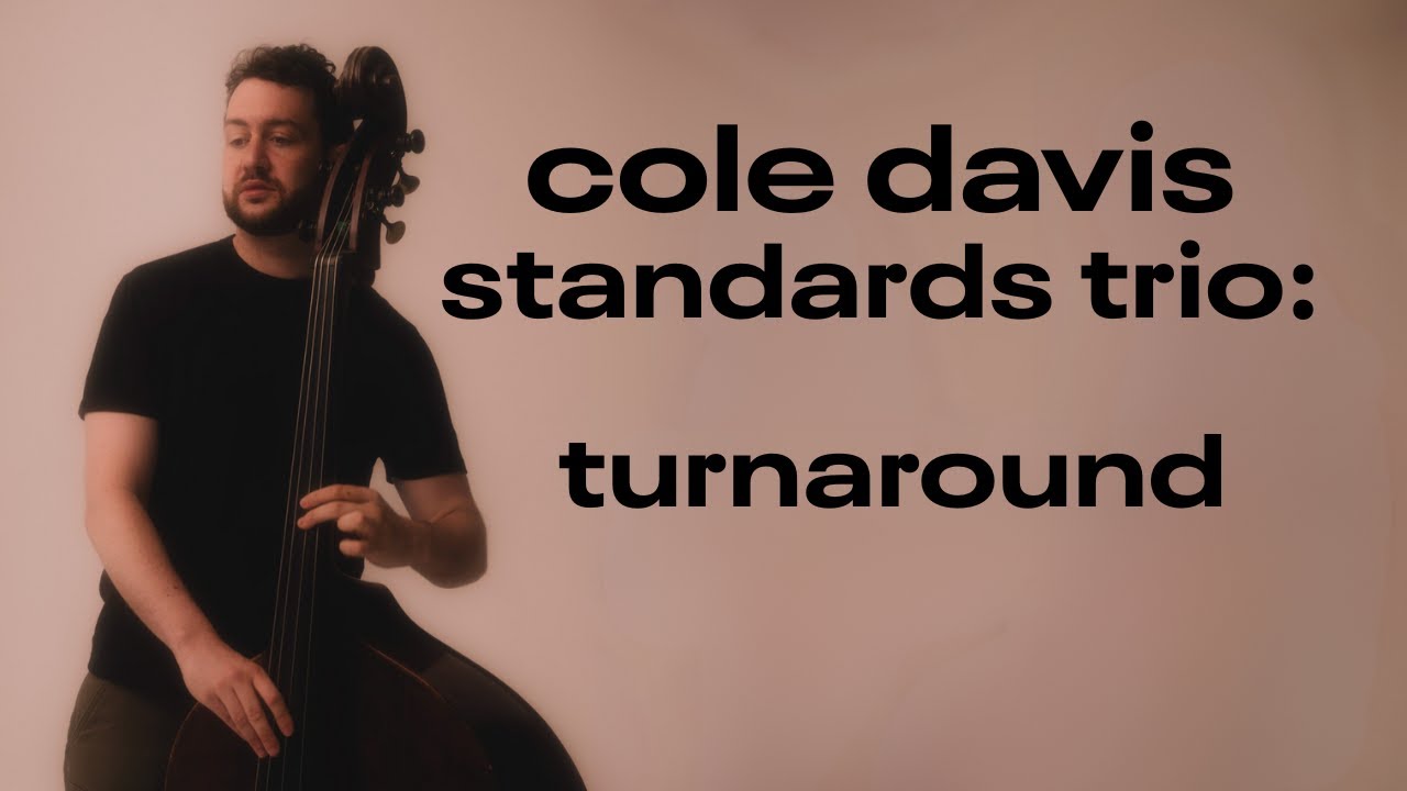 Cole Davis Standards Trio - 